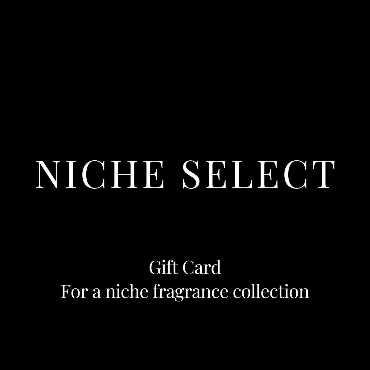 NICHE SELECT Gift Card